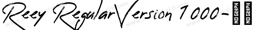 Reey RegularVersion 1000字体转换